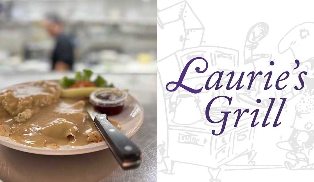 Laurie’s Grill: A Home-Cooked Haven