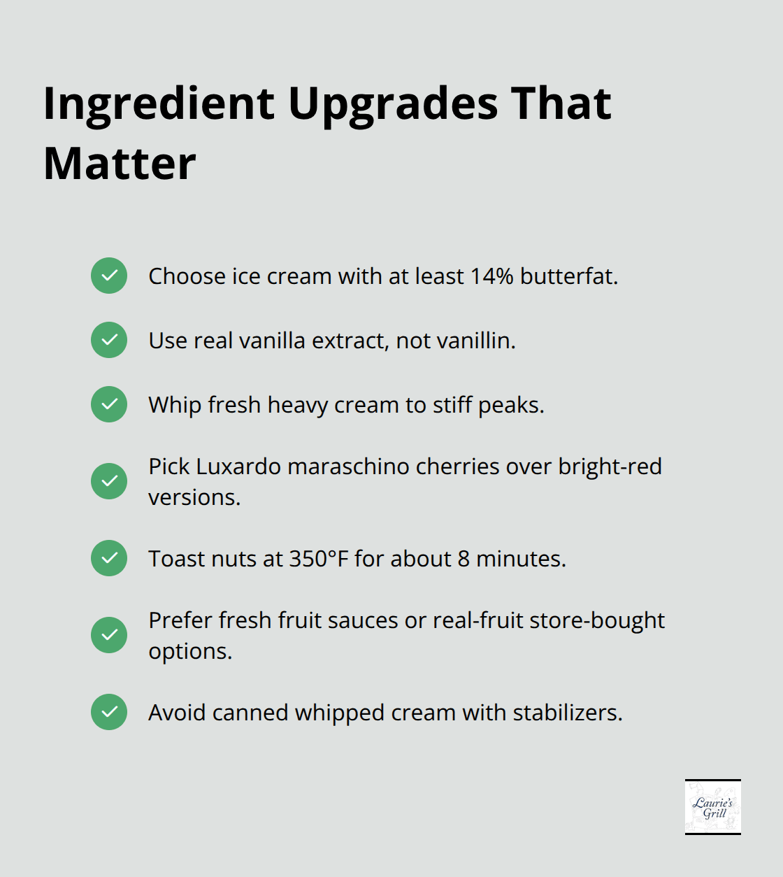 Checklist of ingredient quality choices that elevate a banana split