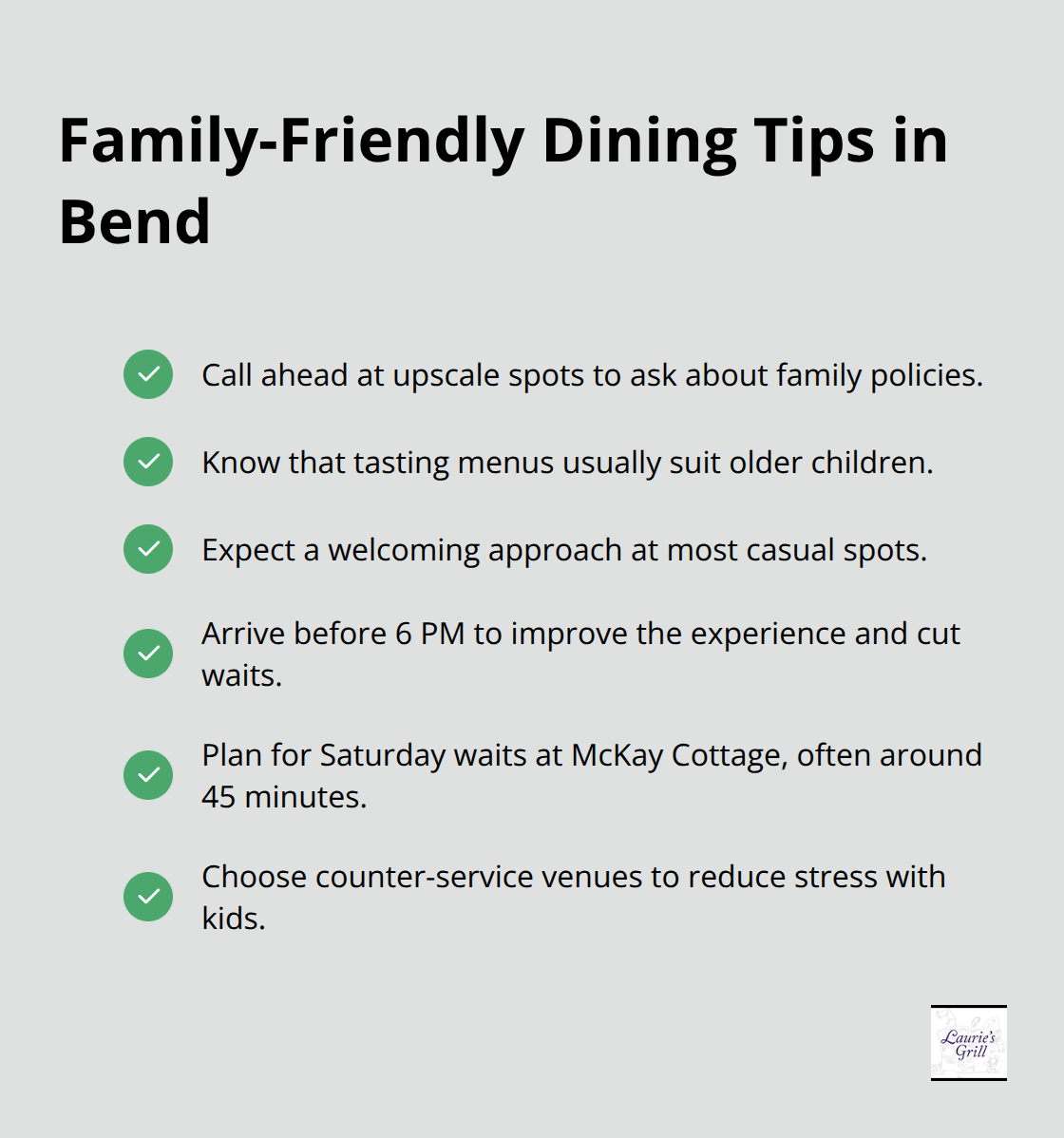 Checklist of quick tips for family dining at Bend restaurants.