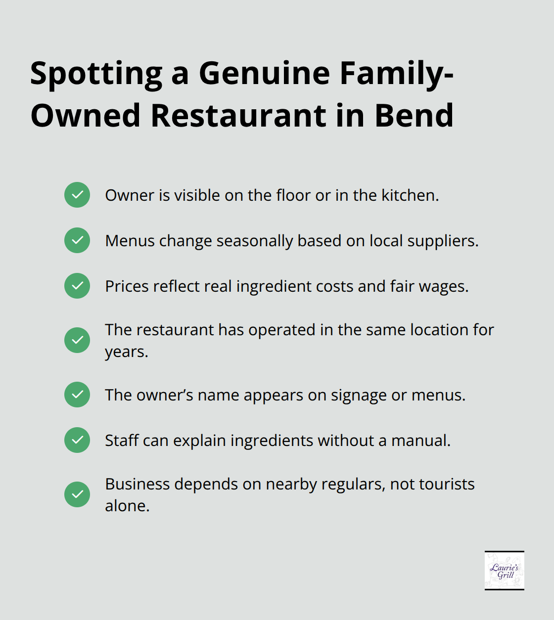 Checklist of signs that a restaurant is truly family-owned and locally rooted.
